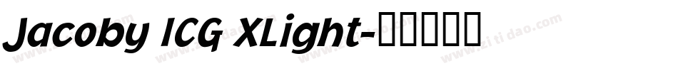 Jacoby ICG XLight字体转换